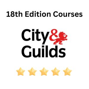 18th Edition Online Course, City & Guilds 2382-22, Amendment 2 BS7671, IET Wiring Regulations, 18th edition e-learning, 18th edition test centres near me, 18th edition courses near me, cheap 18th editon course,